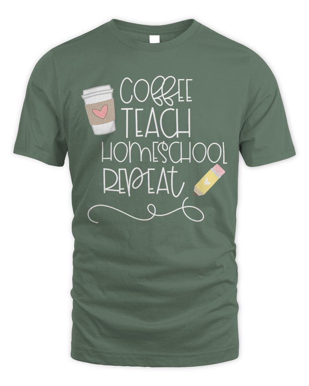Coffee Teach HOMESCHOOL Repeat, Cute pencil and coffee heart T-Shirt