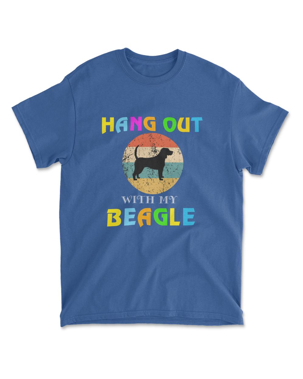 HANG OUT WITH MY BEAGLE