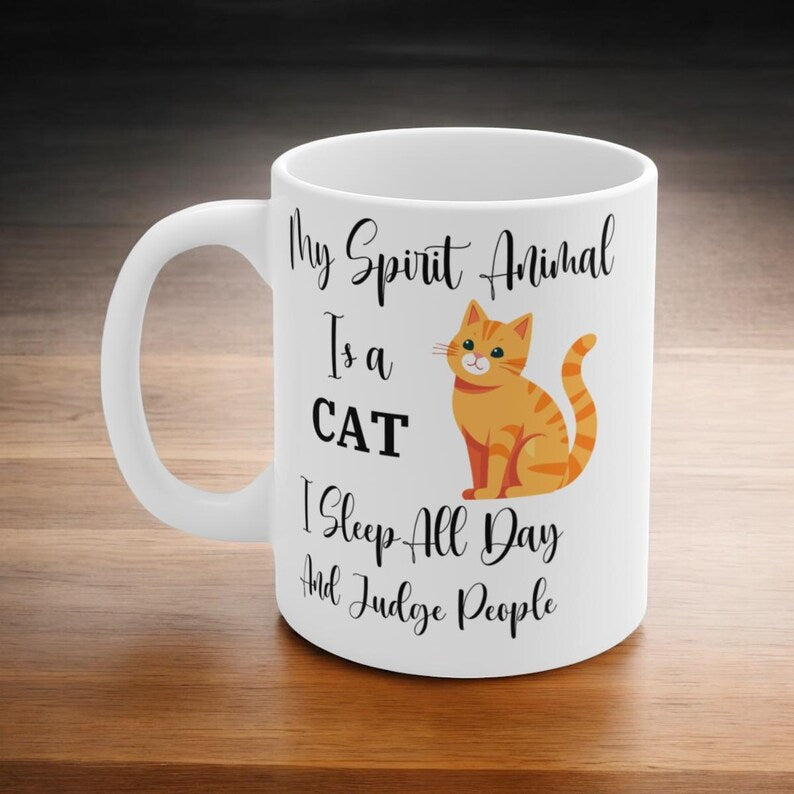 Cat Mom Mug, Funny Coffee Mug, Cat Lover Gift, Sleep All Day Mug, Judging People, My Spirit Animal, Cat Lady Gift