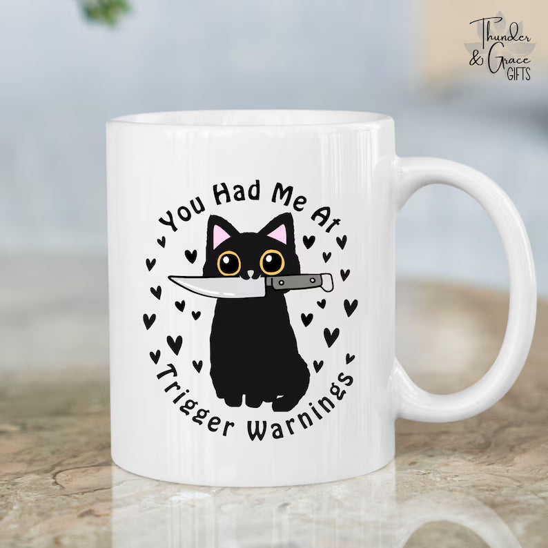 You Had Me At Trigger Warnings Mug, Kawaii Cat Graphic