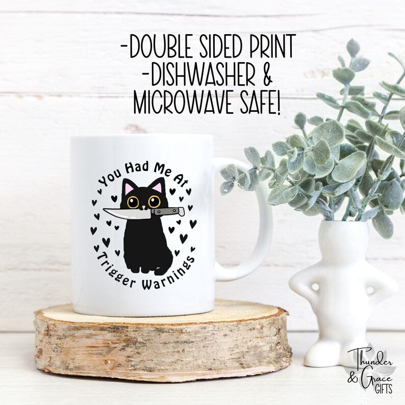 You Had Me At Trigger Warnings Mug, Kawaii Cat Graphic