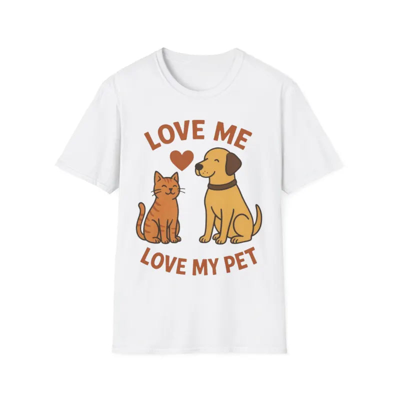 Love Me Love My Pet T-Shirt | Cat and Dog Graphic Tee Damarkstores